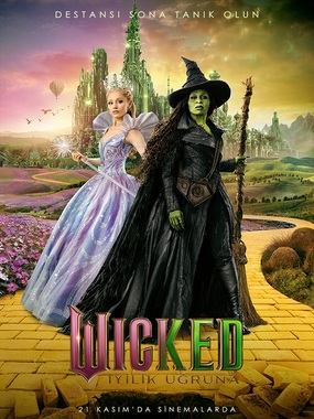 Wicked: İyilik Uğruna posteri